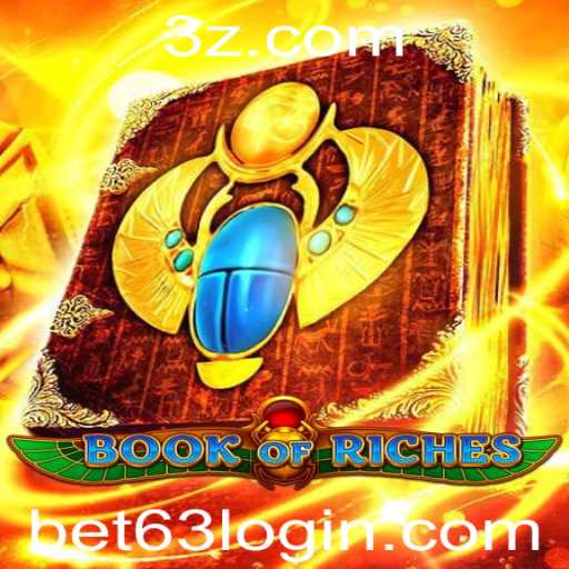 Explorando o Mundo Fascinante de BookofRiches com bet63