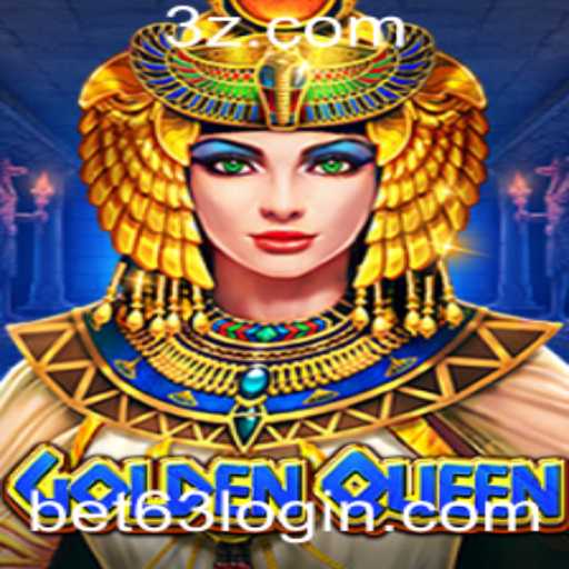 Guia Completo sobre o Jogo GoldenQueen e como a Palavra-Chave bet63 se Relaciona